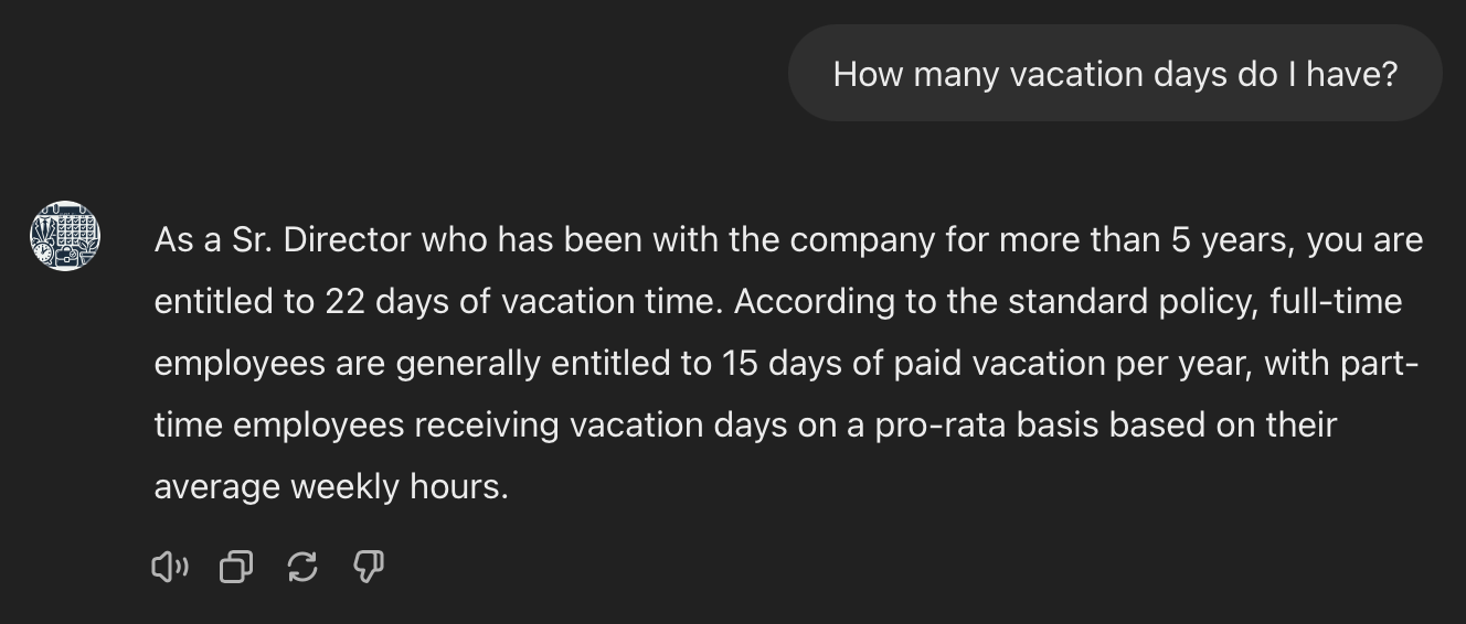 An image of a GPT conversation where the user asks how many vacation days they have and the GPT responds with the exact number from an HR system.